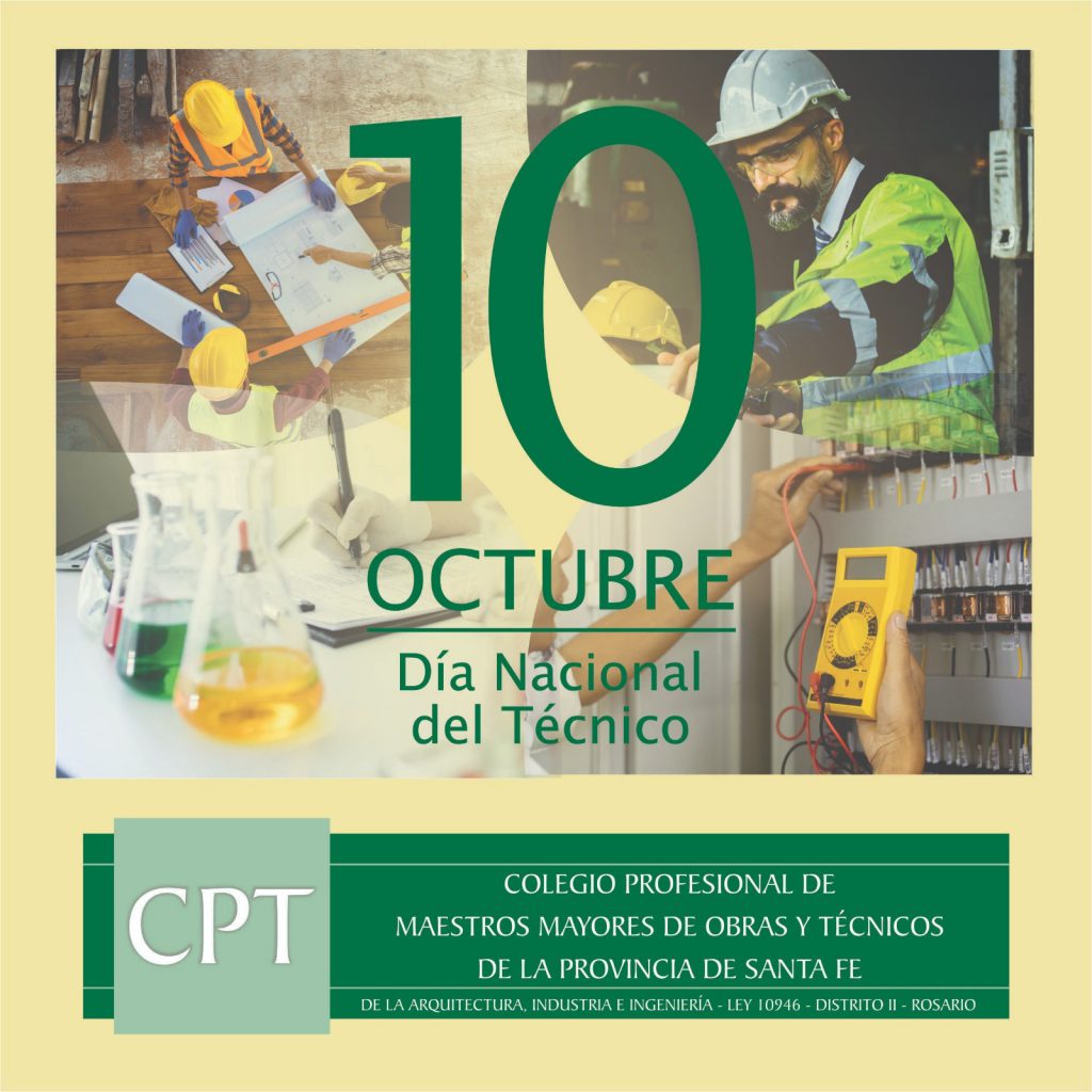 10 de Octubre “Día Nacional del Técnico”