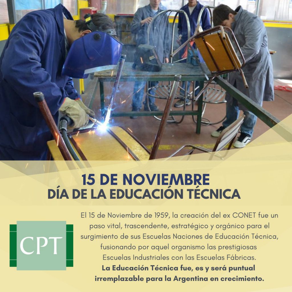 15 de Noviembre “Dia de la Educación Técnica”.